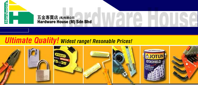 HARDWARE HOUSE (M) SDN BHD