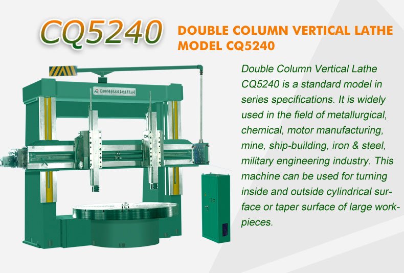 Double Column Vertical Lathe - CQ5240