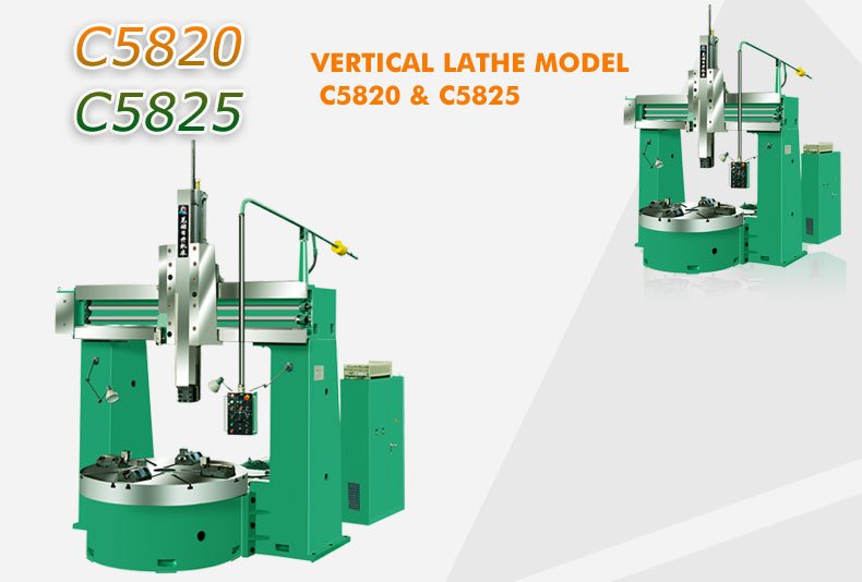 Single Column Vertical Lathe - C5820& C5825