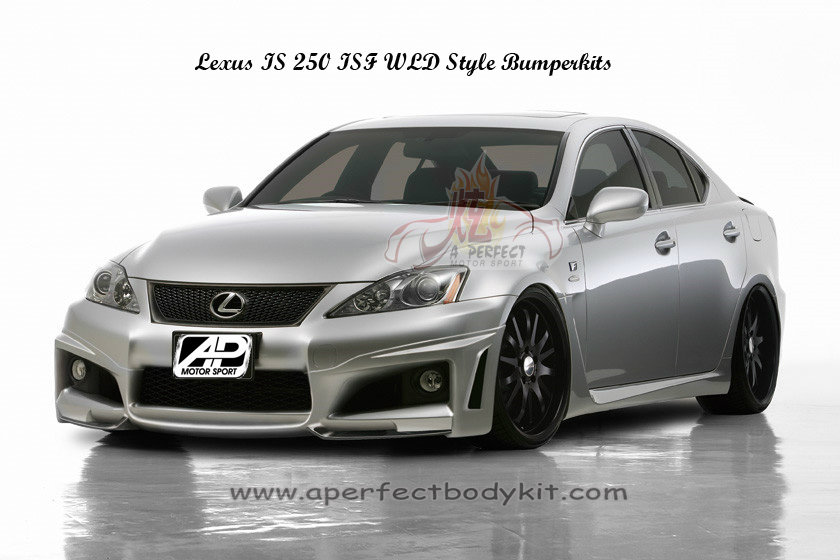 Lexus IS 250 ISF WLD Style Bumperkits 