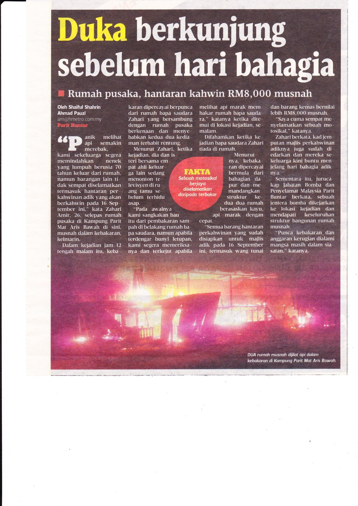 25/8/15: Parit Buntar - Duka Berkunjung Sebelum Hari Bahagia 25/8/15: Parit Buntar - Duka Berkunjung Sebelum Hari Bahagia