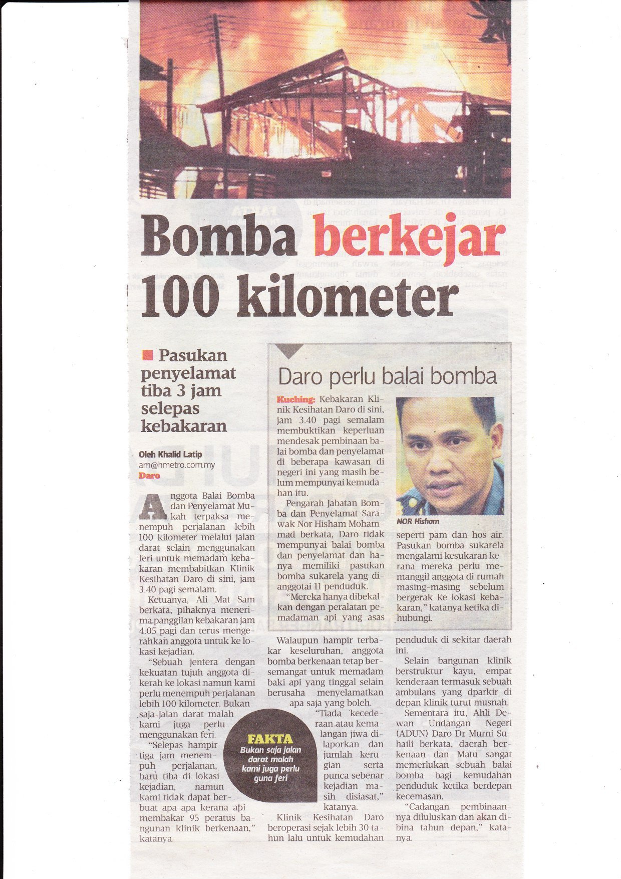 081015 BOMBA BERKEJAR 100 KM UNTUK PADAMKAN API 081015 BOMBA BERKEJAR 100 KM UNTUK PADAMKAN API