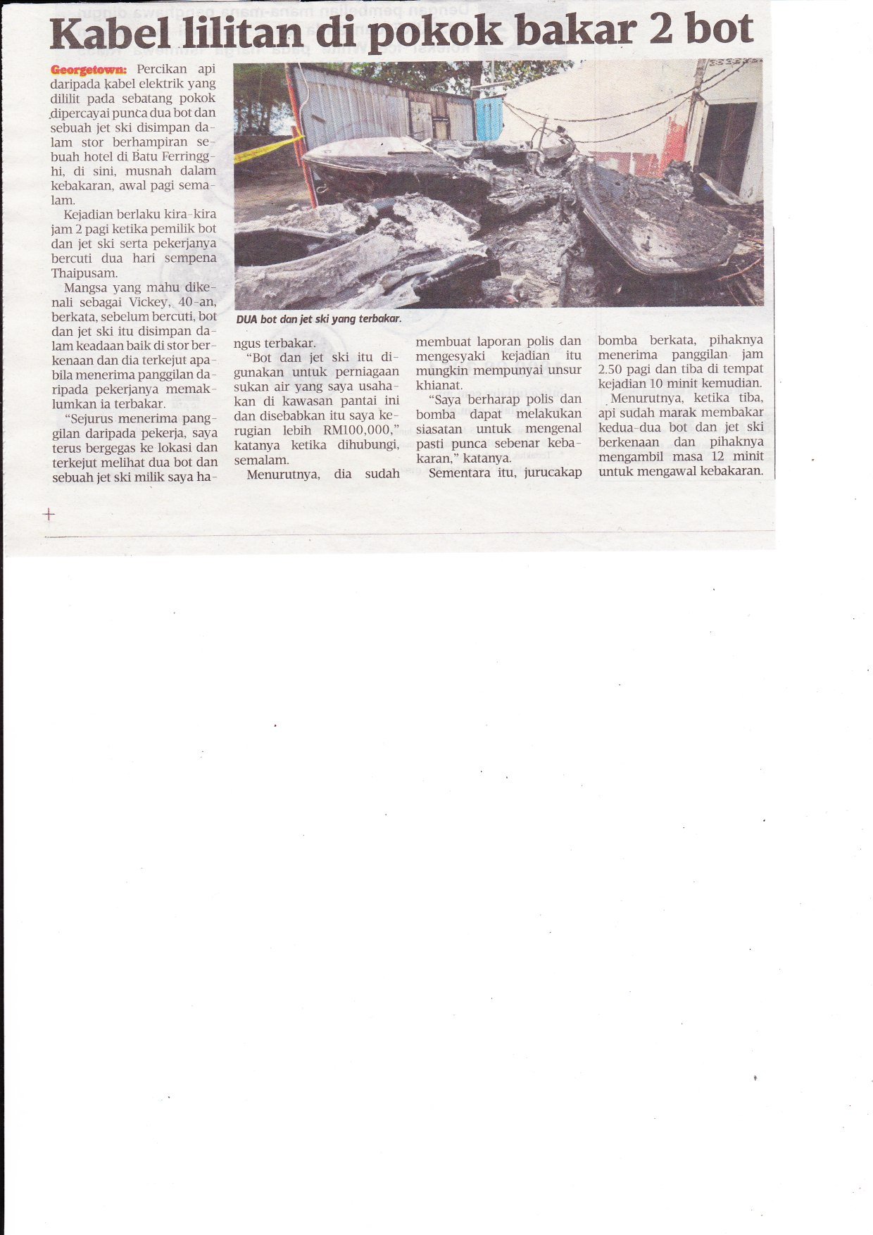 28 JAN 2016 KABEL ELEKTRIK PENYEBAB STOR TERBAKAR 28 JAN 2016 KABEL ELEKTRIK PENYEBAB STOR TERBAKAR