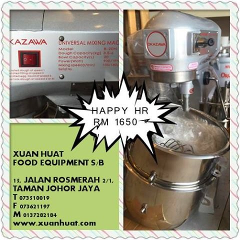 Happy Hour - Flour Mixer (JB) @ RM 1650.00* Happy Hour - Flour Mixer (JB) @ RM 1650.00*
