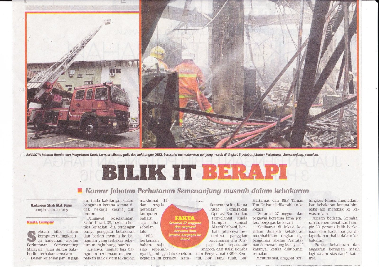 september 2016 - Bilik IT jabatan perhutanan semenanjung terbakar