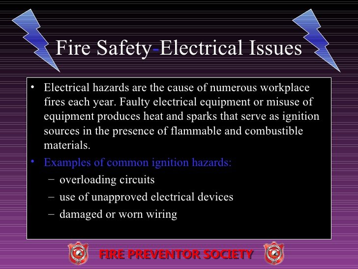 Fire Safety Electrical Issues Fire Safety Electrical Issues