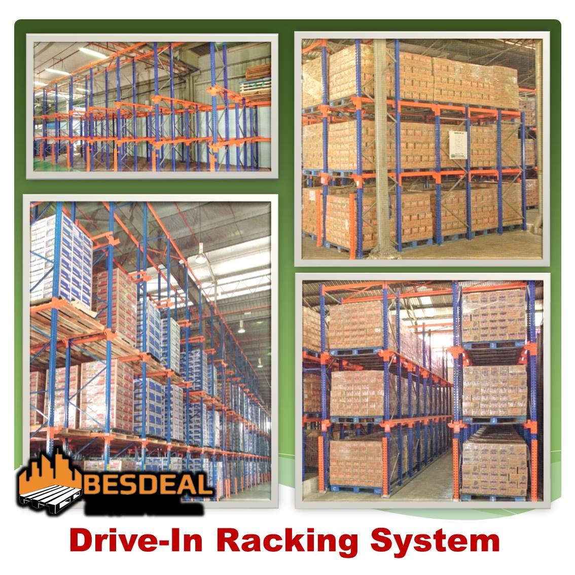 Drive-In Racking System Drive-In Racking System