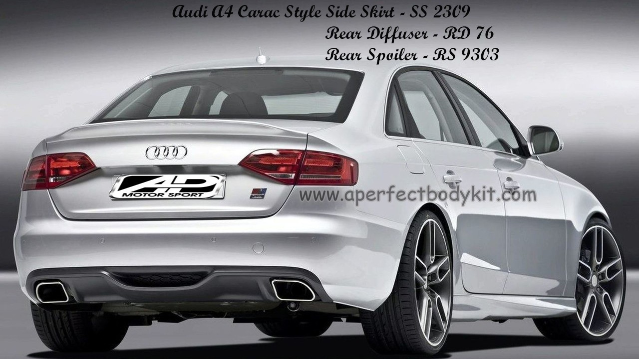 Audi A4 Carac Style Side Skirt, Rear Diffuser, Rear Spoiler 