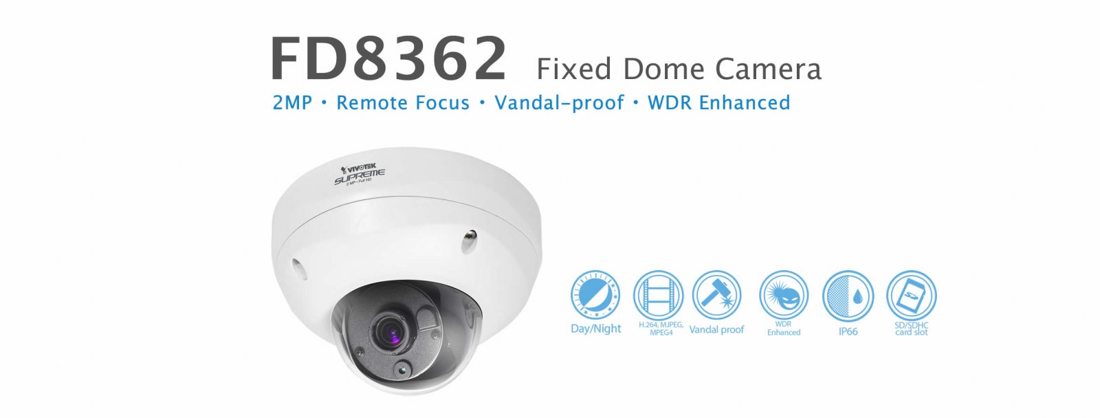 FD8362. Vivotek Fixed Dome Camera