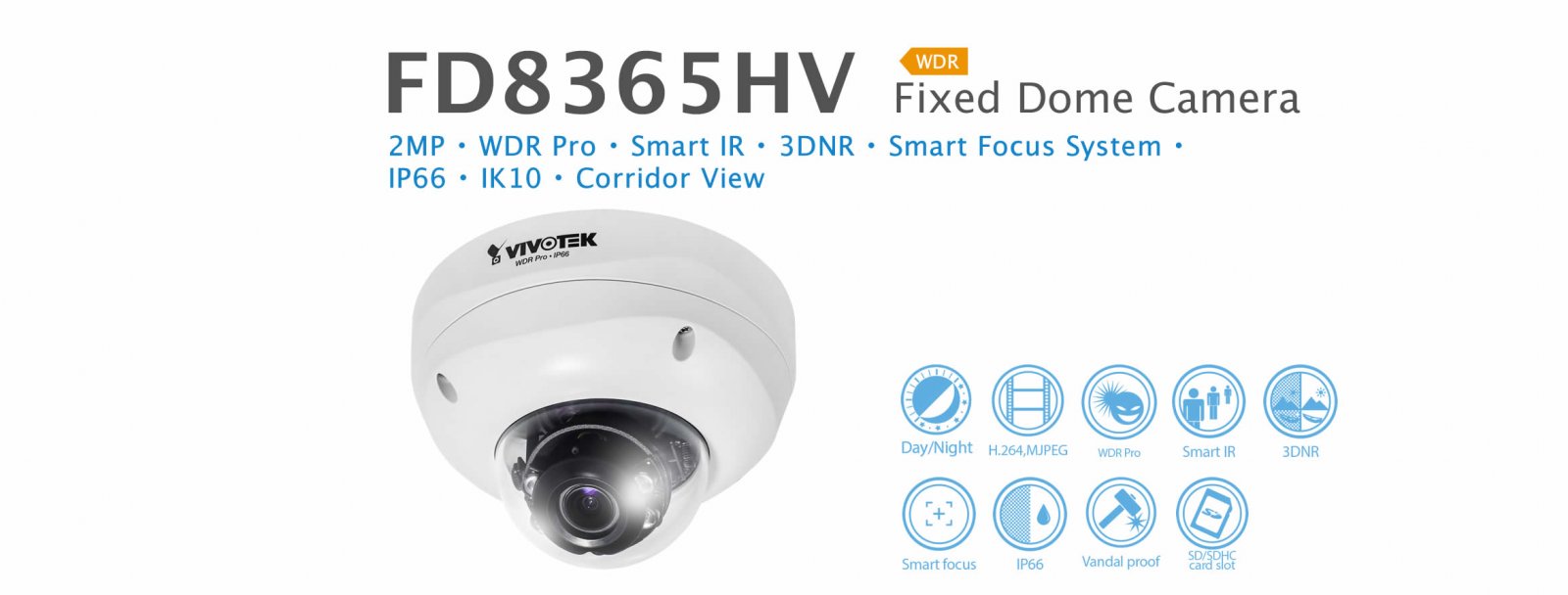FD8365HV. Vivotek Fixed Dome Camera