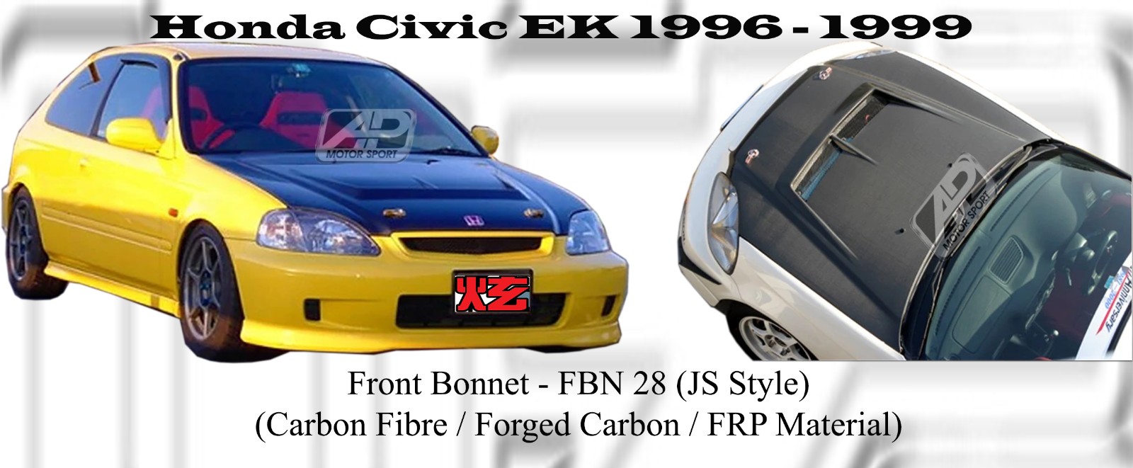 Honda Civic EK 1996 - 1999 JS Style Front Bonnet (Carbon Fib