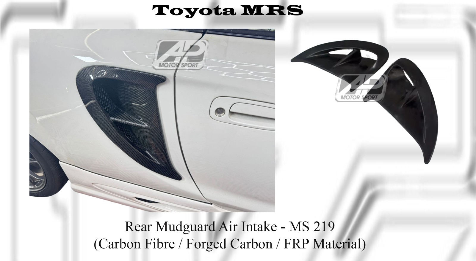 Toyota MRS Rear Mudguard Air Intake (Carbon Fibre / Forged C