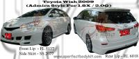Toyota Wish 2009 Admira Style For 1.8X / 2.0G