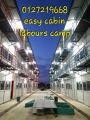 easy cabin, labour camp