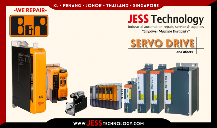 Repair B&R SERVO DRIVE Malaysia, Singapore, Indonesia, Thailand