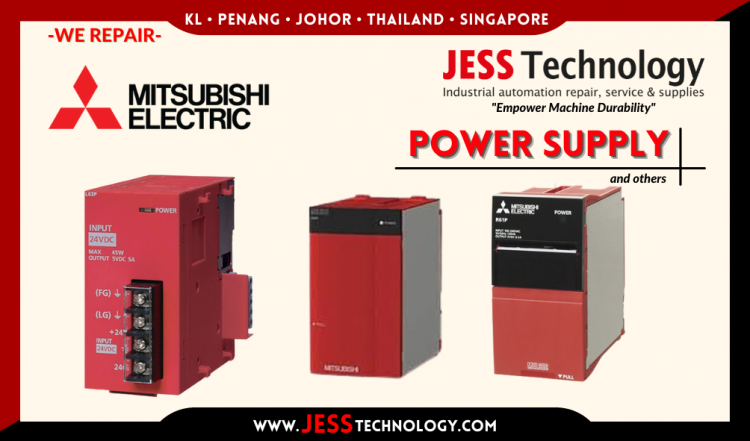 Repair MITSUBISHI ELECTRIC POWER SUPPLY Malaysia, Singapore, Indonesia, Thailand