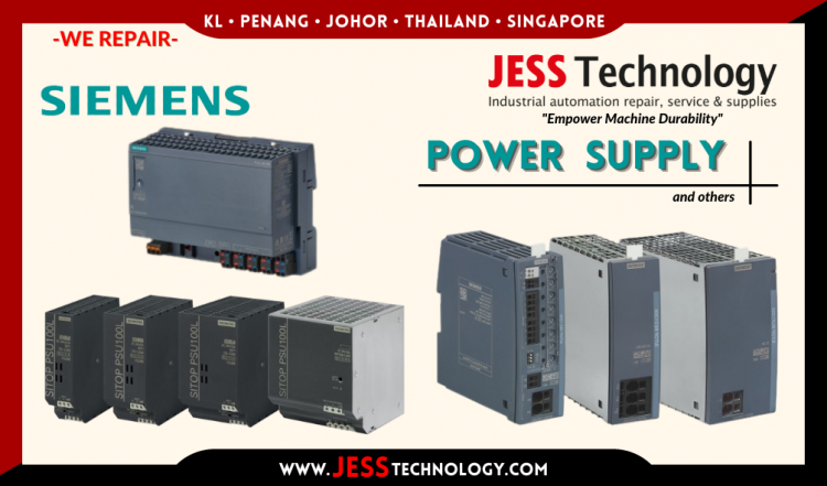 Repair SIEMENS POWER SUPPLY Malaysia, Singapore, Indonesia, Thailand