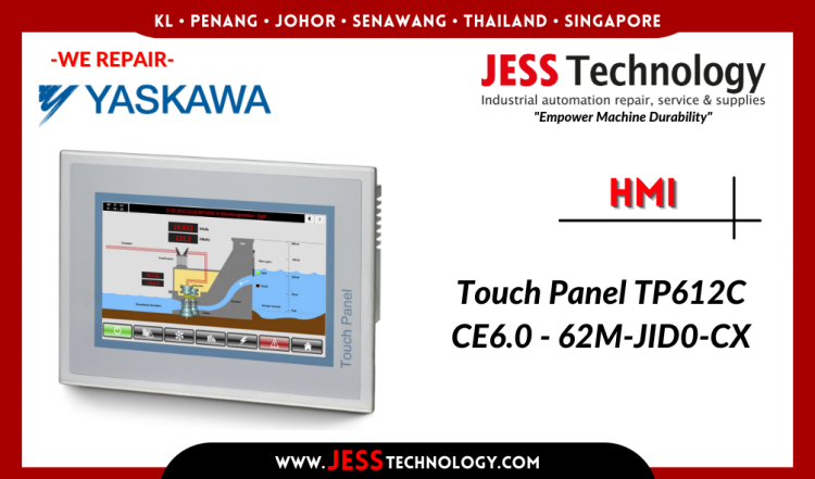 Repair YASKAWA HMI Touch Panel TP612C CE6.0 - 62M-JID0-CX Malaysia, Singapore, Indonesia, Thailand