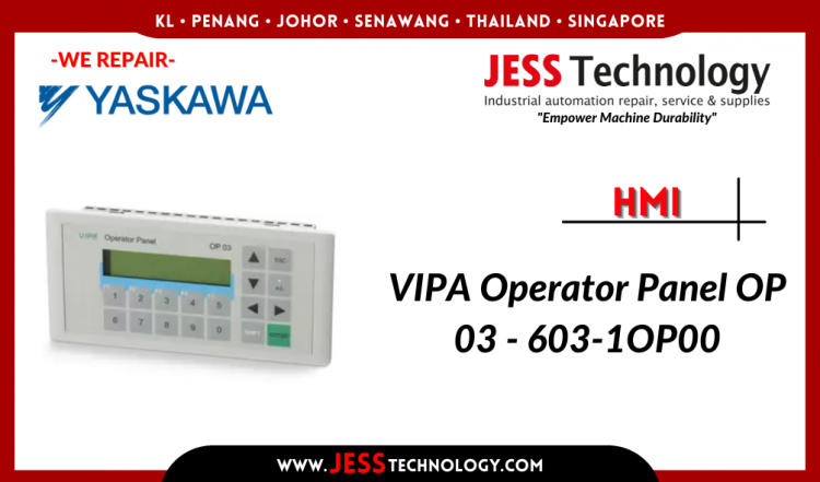 Repair YASKAWA HMI VIPA Operator Panel OP 03 - 603-1OP00 Malaysia, Singapore, Thailand