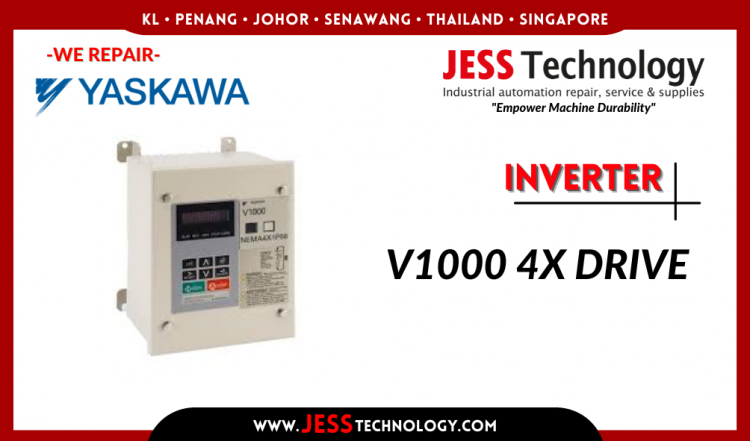 Repair YASKAWA INVERTER V1000-4X Malaysia, Singapore, Indonesia, Thailand