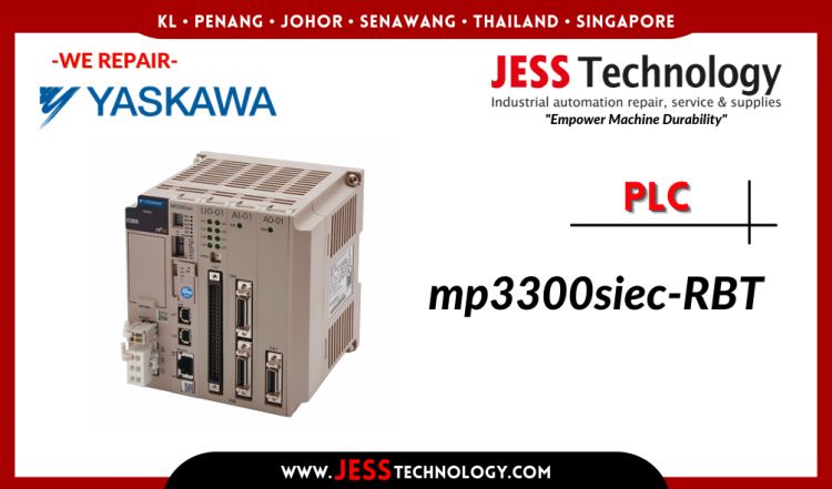 Repair YASKAWA PLC MP3300SIEC-RBT Malaysia, Singapore, Indonesia, Thailand