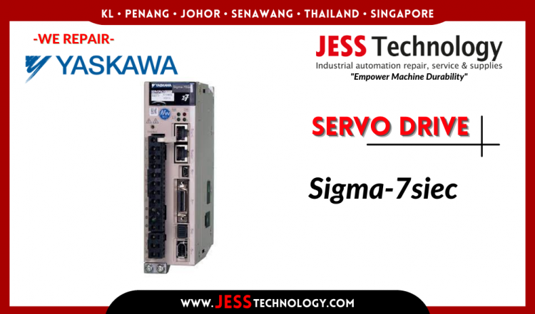 Repair YASKAWA SERVO DRIVE SGD7S SIGMA-7SIEC Malaysia, Singapore, Indonesia, Thailand