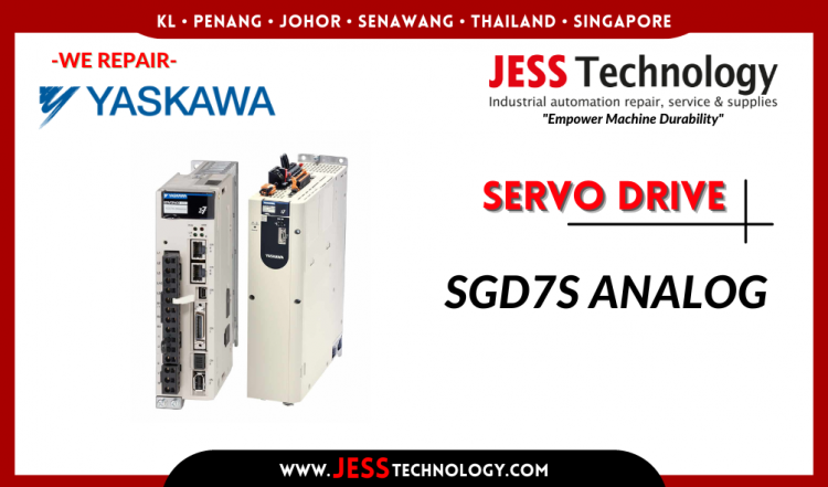 Repair YASKAWA SERVO DRIVE SGD7S ANALOG Malaysia, Singapore, Indonesia, Thailand