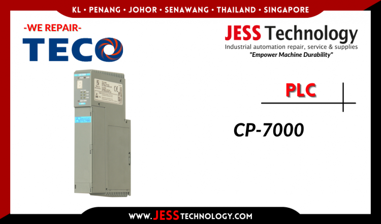 Repair TECO PLC CP-7000 Malaysia, Singapore, Indonesia, Thailand