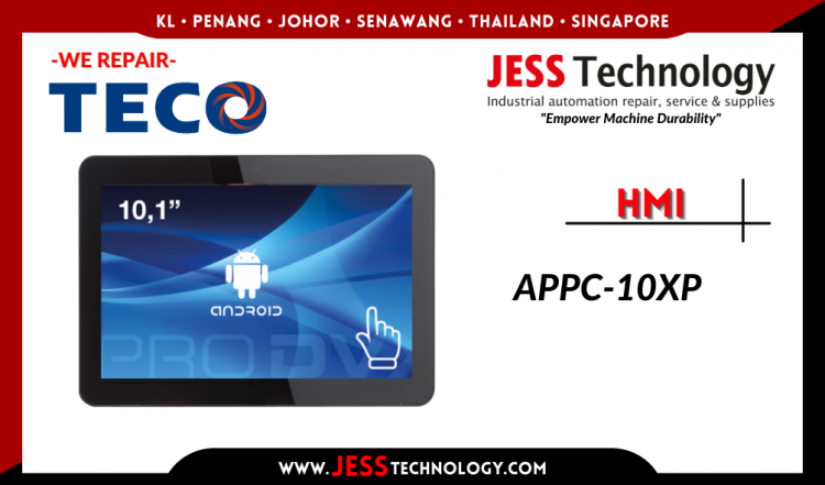 Repair TECO HMI APPC-10XP Malaysia, Singapore, Indonesia, Thailand