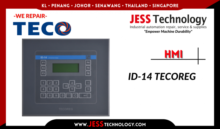 Repair TECO HMI ID-14 TECOREG Malaysia, Singapore, Indonesia, Thailand