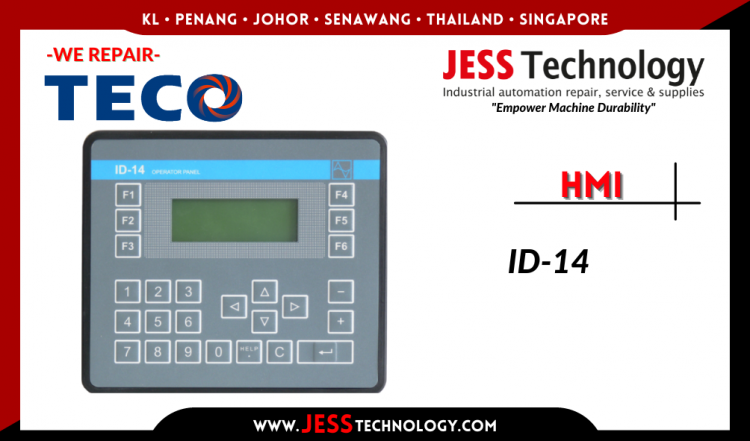 Repair TECO HMI ID-14 Malaysia, Singapore, Indonesia, Thailand