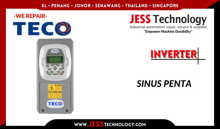 Repair TECO INVERTER SINUS PENTA Malaysia, Singapore, Indonesia, Thailand