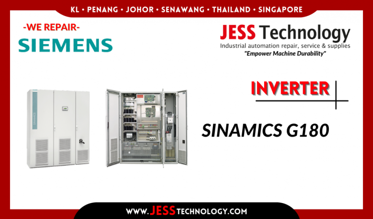 Repair SIEMENS INVERTER SINAMICS G180 Malaysia, Singapore, Indonesia, Thailand