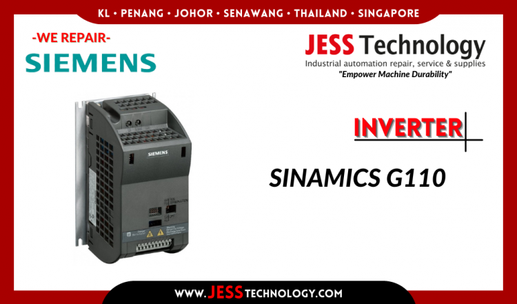 Repair SIEMENS INVERTER SINAMICS G110 Malaysia, Singapore, Indonesia, Thailand
