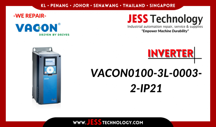 Repair INVERTER VACON0100-3L-0003-2-IP21 Malaysia, Singapore, Indonesia, Thailand