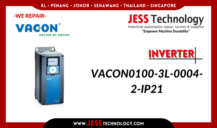 Repair INVERTER VACON0100-3L-0004-2-IP21 Malaysia, Singapore, Indonesia, Thailand