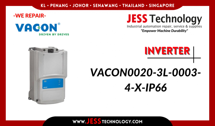 Repair INVERTER VACON0020-3L-0003-4-X-IP66 Malaysia, Singapore, Indonesia, Thailand