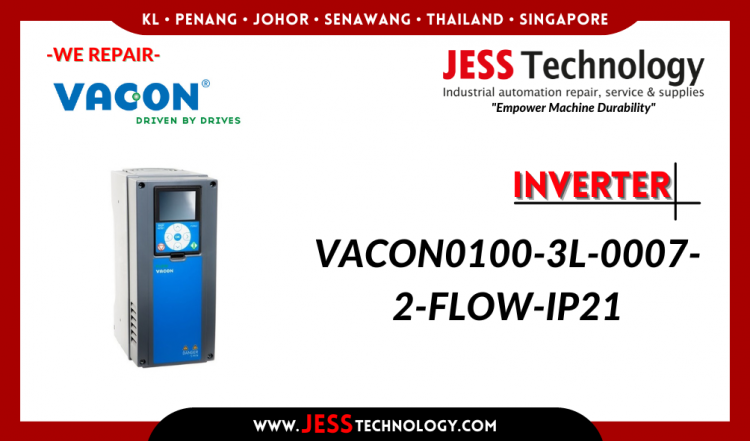 Repair INVERTER VACON0100-3L-0007-2-FLOW-IP21 Malaysia, Singapore, Indonesia, Thailand