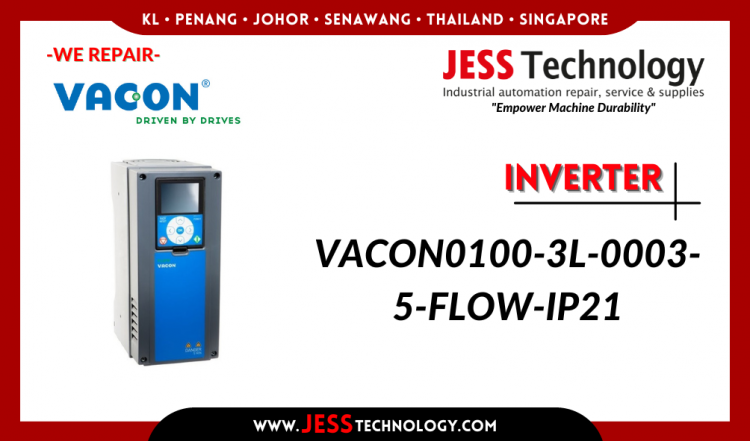 Repair INVERTER VACON0100-3L-0003-5-FLOW-IP21 Malaysia, Singapore, Indonesia, Thailand