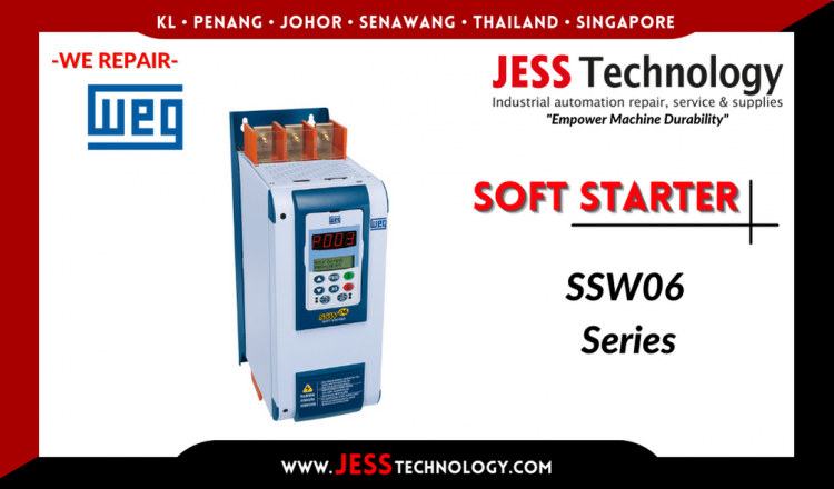 Repair WEG SOFT STARTER SSW06 Series Malaysia, Singapore, Indonesia, Thailand