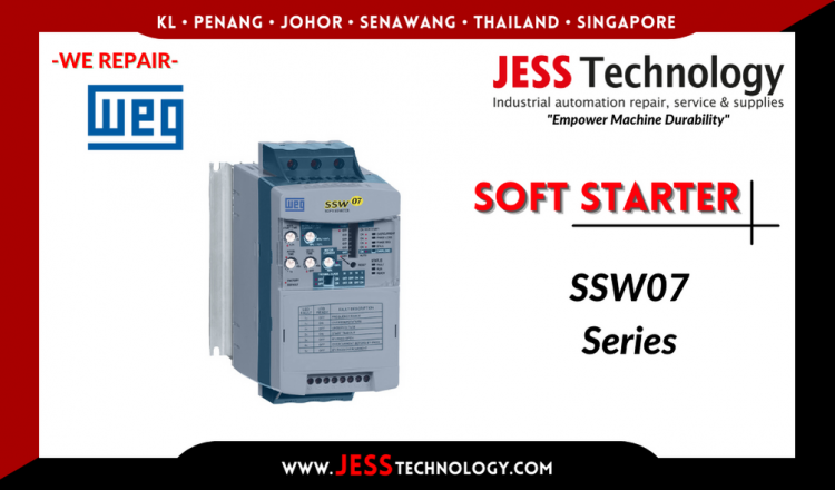 Repair WEG SOFT STARTER SSW07 Series Malaysia, Singapore, Indonesia, Thailand