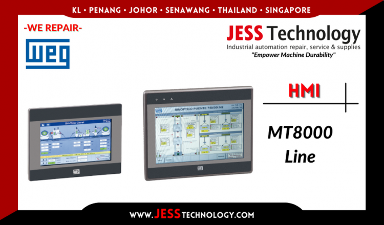 Repair WEG HMI MT8000 Line Malaysia, Singapore, Indonesia, Thailand