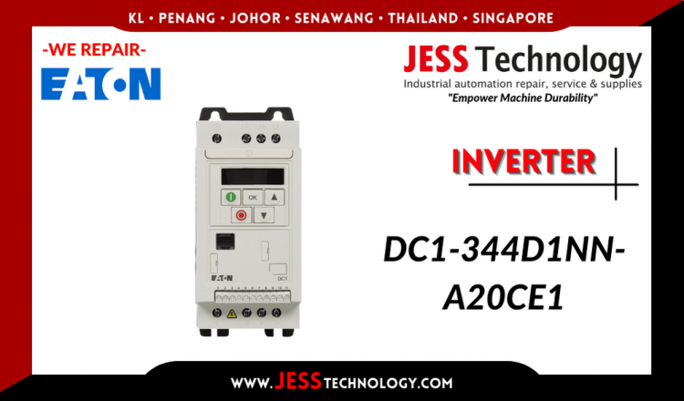 Repair EATON INVERTER DC1-344D1NN-A20CE1 Malaysia, Singapore, Indonesia, Thailand