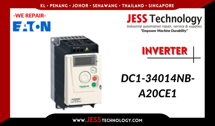 Repair EATON INVERTER DC1-34014NB-A20CE1 Malaysia, Singapore, Indonesia, Thailand