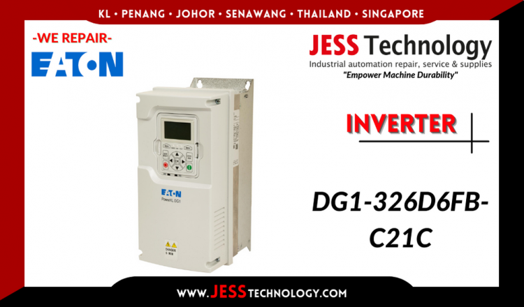 Repair EATON INVERTER DG1-326D6FB-C21C Malaysia, Singapore, Indonesia, Thailand