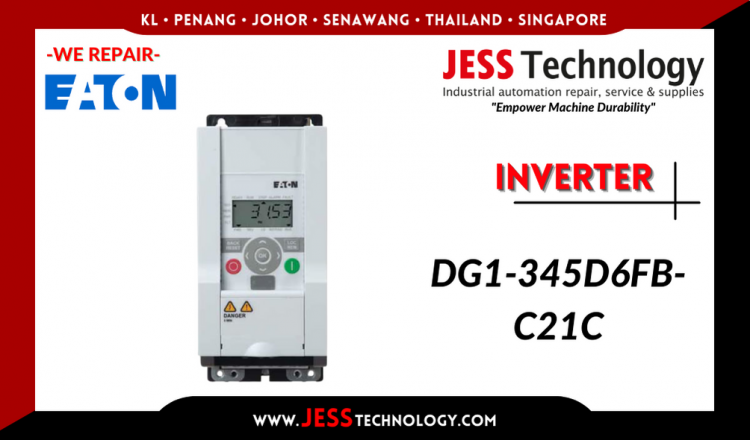 Repair EATON INVERTER DG1-345D6FB-C21C Malaysia, Singapore, Indonesia, Thailand