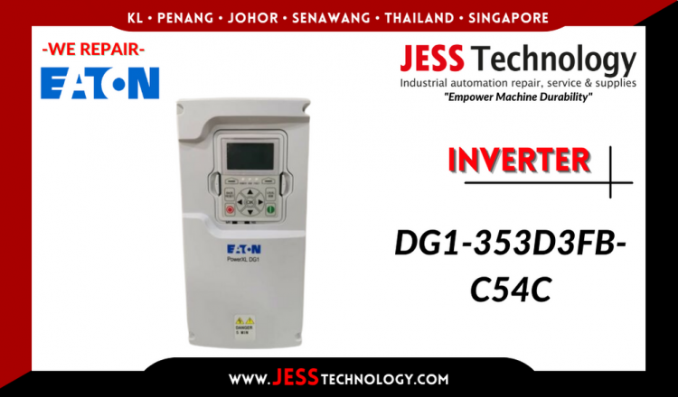 Repair EATON INVERTER DG1-353D3FB-C54C Malaysia, Singapore, Indonesia, Thailand