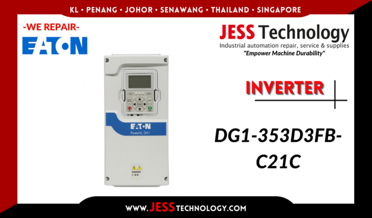 Repair EATON INVERTER DG1-353D3FB-C21C Malaysia, Singapore, Indonesia, Thailand