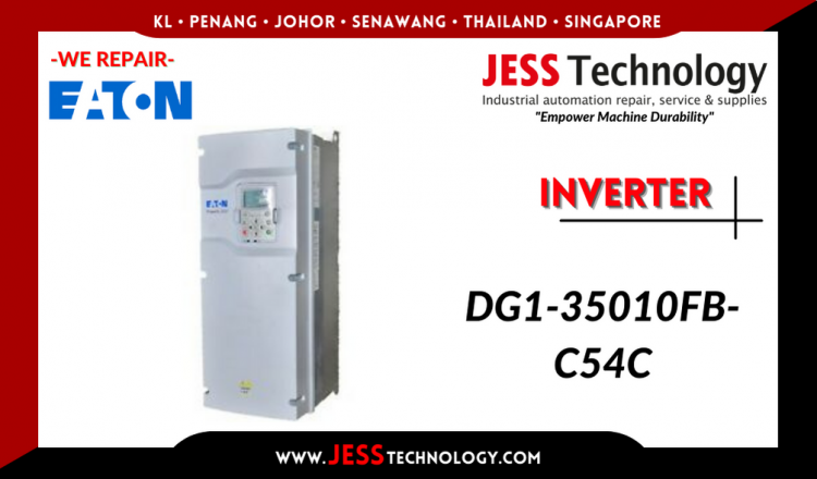 Repair EATON INVERTER DG1-35010FB-C54C Malaysia, Singapore, Indonesia, Thailand