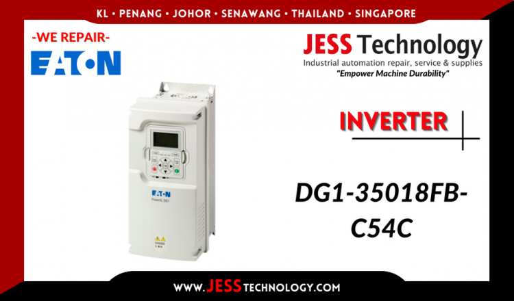 Repair EATON INVERTER DG1-35018FB-C54C Malaysia, Singapore, Indonesia, Thailand